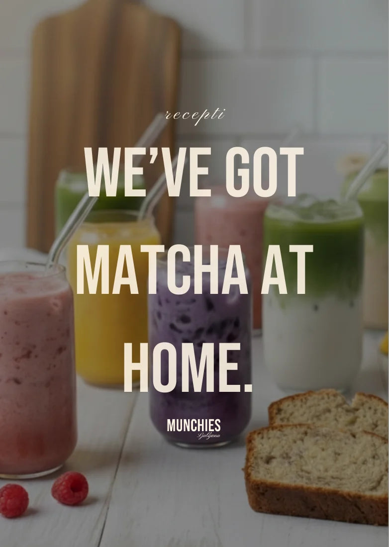 Munchies — We've got matcha at home